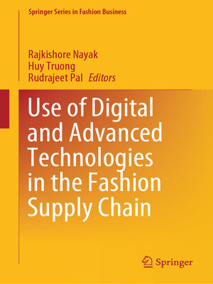 cover image of Use of Digital and Advanced Technologies in the Fashion Supply Chain
